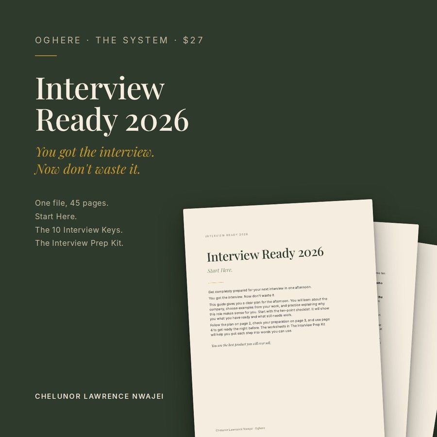 Interview Ready 2026: one file, three parts, by Chelunor Lawrence Nwajei.